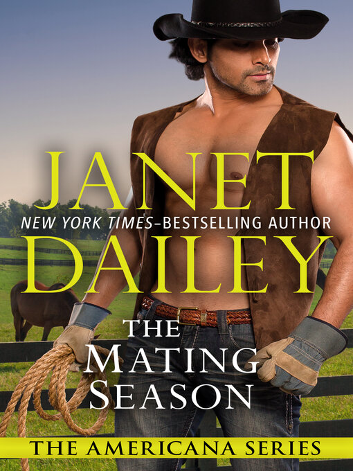 Title details for The Mating Season by Janet Dailey - Available